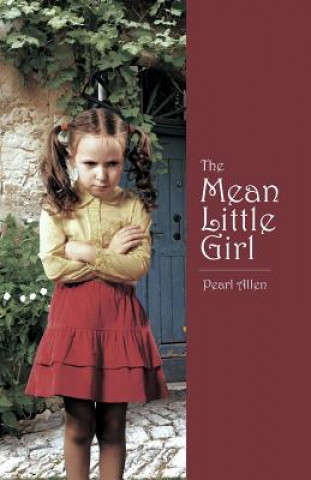 Carte Mean Little Girl Pearl Allen