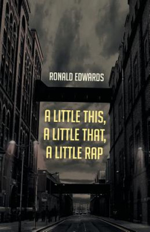 Książka Little This, a Little That, a Little Rap Ronald Edwards