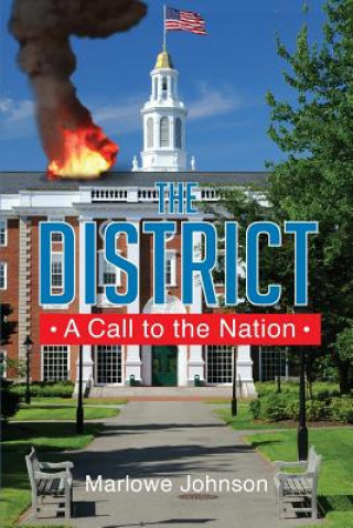 Carte District a Call to the Nation Marlowe Johnson