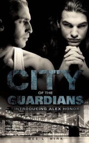 Kniha City of the Guardians Bee L Kirk