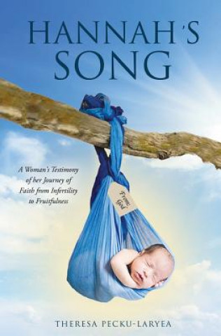 Книга Hannah's Song Theresa Pecku-Laryea