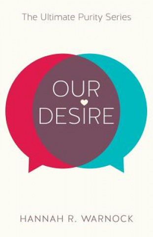 Buch Our Desire Hannah R Warnock