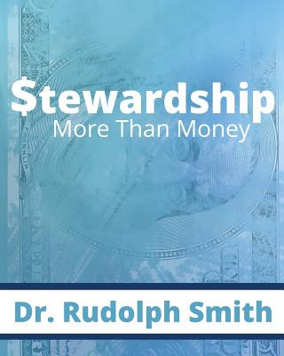 Könyv Stewardship Dr Rudolph Smith