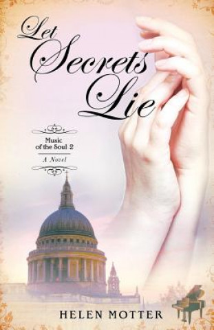Carte Let Secrets Lie Helen Motter