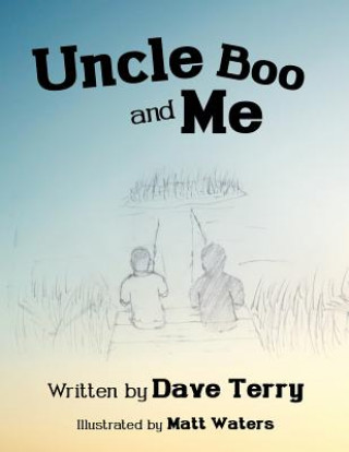 Book Uncle Boo and Me Dave Terry