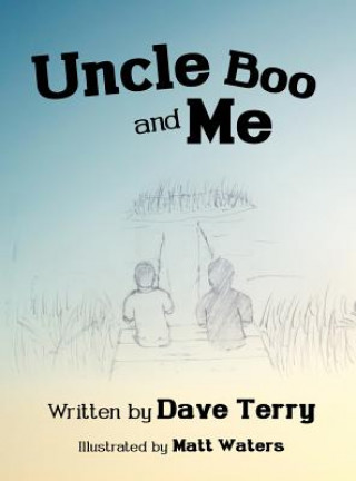 Book Uncle Boo and Me Dave Terry