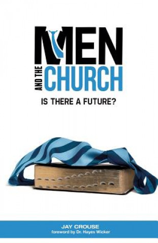 Libro Men and the Church Jay Crouse