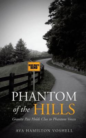 Kniha Phantom of the Hills Ava Hamilton Voshell