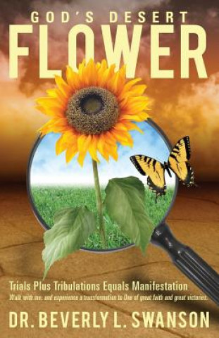 Kniha God's Desert Flower Swanson