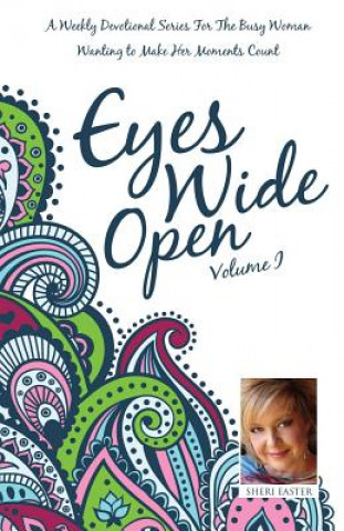 Kniha Eyes Wide Open, Vol. 1 Sheri Easter