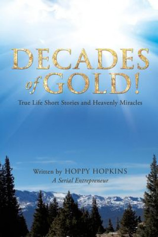 Książka Decades of Gold! Hoppy Hopkins