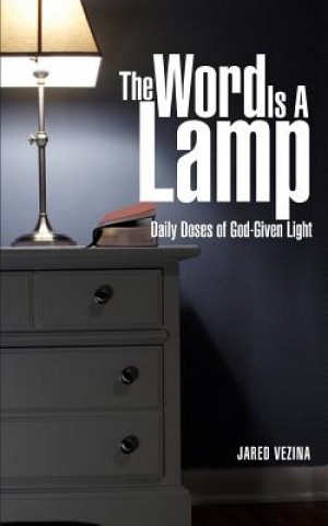 Книга Word Is a Lamp Jared Vezina