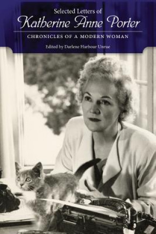 Kniha Selected Letters of Katherine Anne Porter 