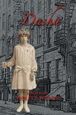 Книга Dasha Violet J Weiner