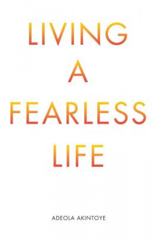 Carte Living a Fearless Life Adeola Akintoye