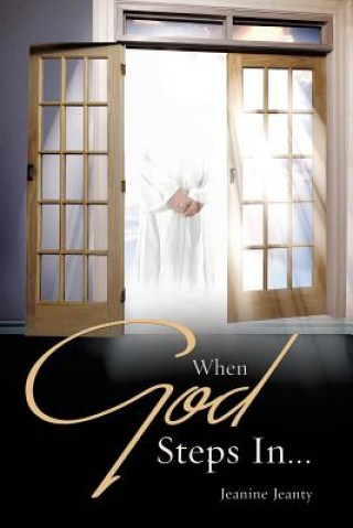 Libro When God Steps In... Jeanine Jeanty