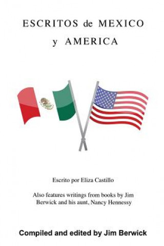 Kniha Escritos de Mexico y America Jim Berwick