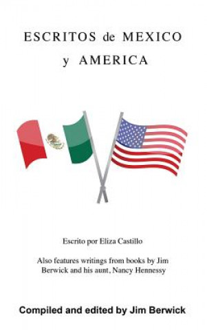 Kniha Escritos de Mexico y America Jim Berwick