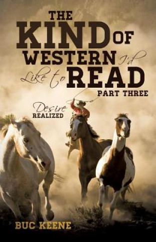 Książka Kind of Western I'd Like to Read- Part Three Buc Keene