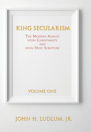 Kniha King Secularism Jr John H Ludlum