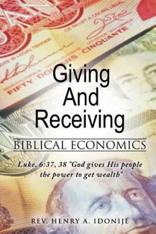 Book Giving and Receiving Rev Henry a Idonije