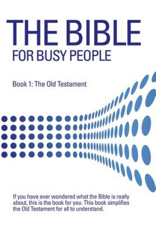 Kniha Bible for Busy People Mark D Berrier