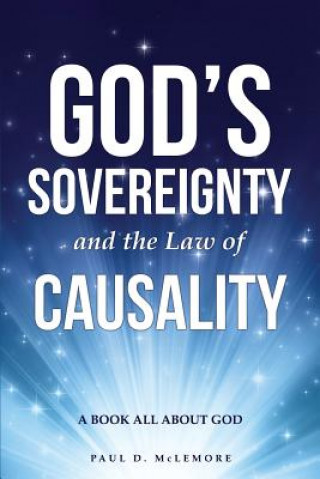 Carte God's Sovereignty and the Law of Causality Paul D McLemore