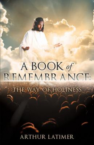 Buch Book of Remembrance Arthur Latimer