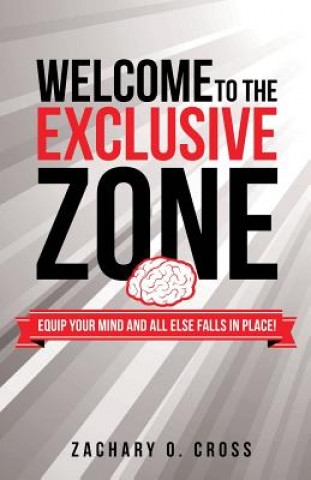 Книга Welcome to the Exclusive Zone Zachary O Cross