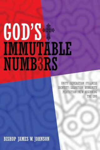 Könyv God's Immutable Numb3rs Bishop James W Johnson