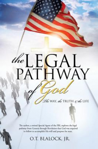 Könyv Legal Pathway of God Jr O T Blalock