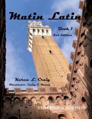 Buch Matin Latin Book 1, 2nd Ed, Teacher Emily C Mount