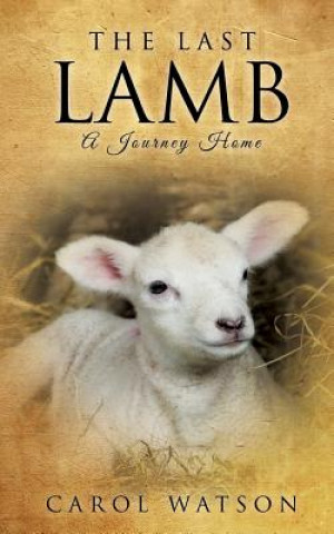 Książka Last Lamb Carol Watson