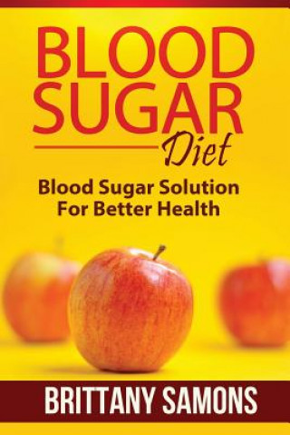 Kniha Blood Sugar Diet Brittany Samons