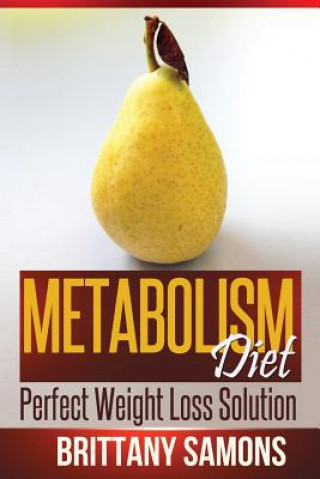 Книга Metabolism Diet Brittany Samons