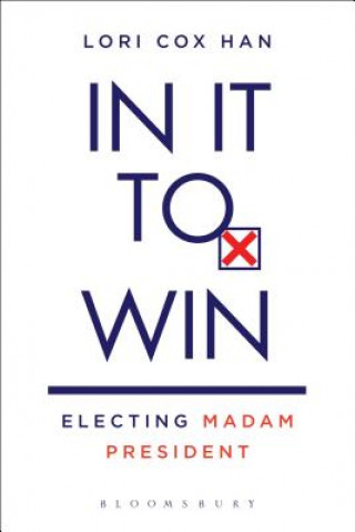 Книга In It to Win HAN LORI COX