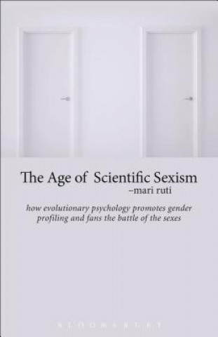 Kniha Age of Scientific Sexism RUTI MARI