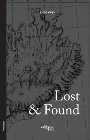 Kniha Lost & Found Jorge Viejo