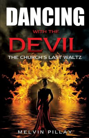 Knjiga Dancing with the Devil Melvin Pillay