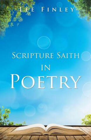 Kniha Scripture Saith in Poetry Lee Finley