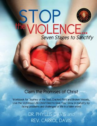 Kniha Stop the Violence...Seven Stages to Sanctify Rev Carrol Davis