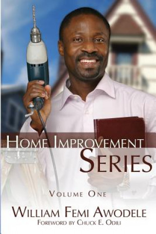 Kniha Home Improvement Series William Femi Awodele