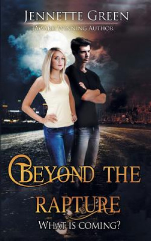 Knjiga Beyond the Rapture Jennette Green