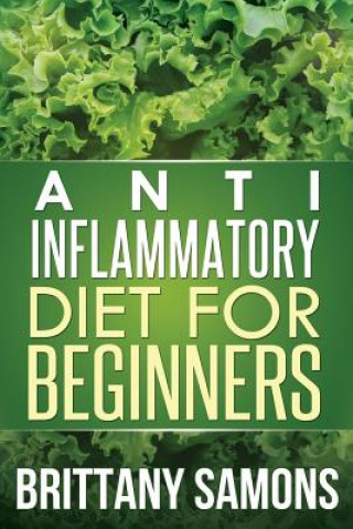 Książka Anti-Inflammatory Diet for Beginners Samons Brittany