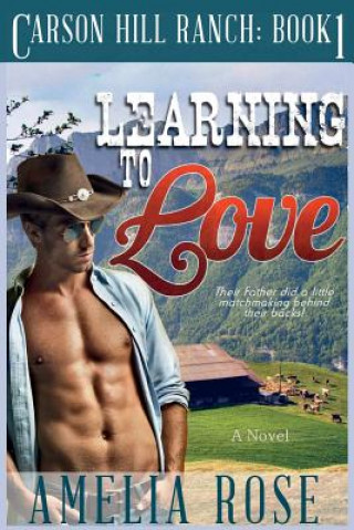 Kniha Learning to Love Rose Amelia
