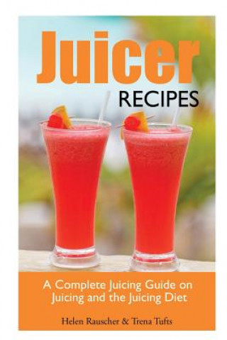 Carte Juicer Recipes Tufts Trena