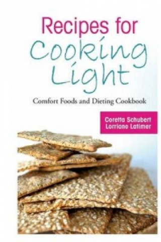 Book Recipes for Cooking Light Latimer Lorriane
