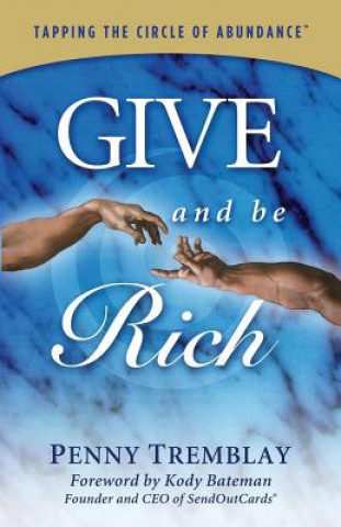 Carte Give and Be Rich Penny Tremblay