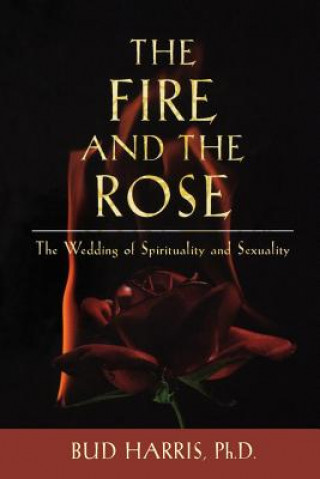 Book Fire and the Rose Bud Harris