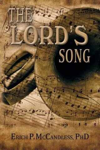 Knjiga Lord's Song Erich P McCandless